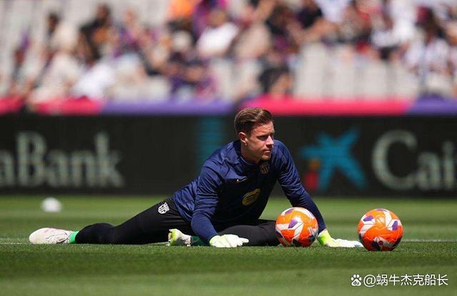 巴萨门将神勇表现,助球队取得重要胜利 巴萨门将神勇表现,助球队取得重要胜利